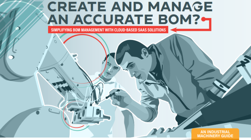 How do I create and manage an accurate bom